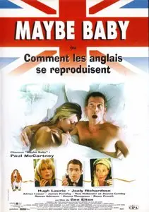 Maybe Baby [Comment les Anglais se reproduisent] 2000