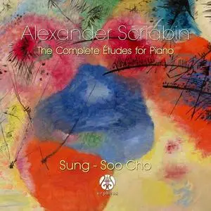 Sung-Soo Cho - Alexander Scriabin - The Complete Études for Piano (2022)
