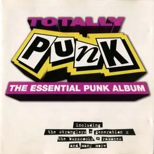 VA - Totally Punk: The Essential Punk Album (1997)