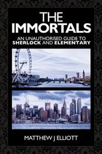 «The Immortals» by Matthew J. Elliott