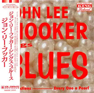 John Lee Hooker - John Lee Hooker Sings Blues (Every One a Pearl) (1960)