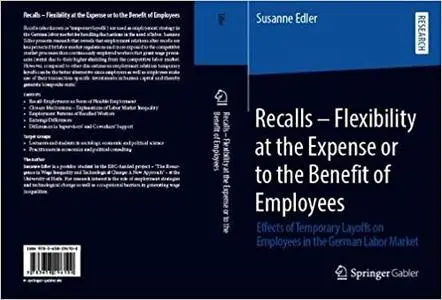 Recalls – Flexibility at the Expense or to the Benefit of Employees