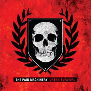 The Pain Machinery - Urban Survival (2010)