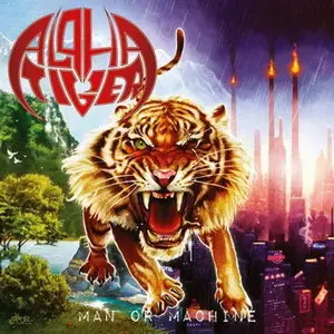 Alpha Tiger - Man or Machine (2011)