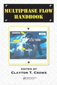 Multiphase Flow Handbook [Repost]