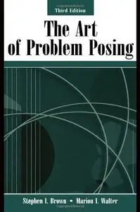 The Art of Problem Posing