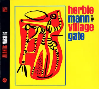 Herbie Mann - At The Village Gate (2004)