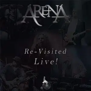 Arena - Re-Visited Live! (2019)