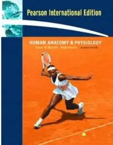Human Anatomy and Physiology (7th Edition) [Repost]