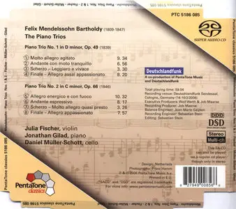 Mendelssohn Bartholdy - Gilad, Fischer, Müller-Schott - Piano Trios Nos. 1 & 2 [Petatone PTC 5186 085] {Europe 2006}