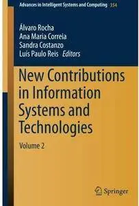 New Contributions in Information Systems and Technologies: Volume 2 [Repost]