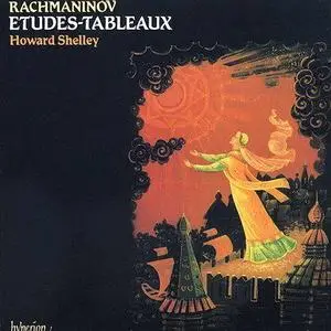 Sergey Rachmaninov - Etudes Tableaux (Howard Shelley)