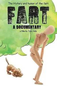 Fart: A Documentary (2016)