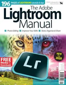 BDM's Independent Manual Series - The Adobe Lightroom Manual - May 2020