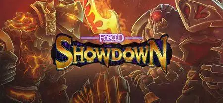 Forced Showdown (2016)