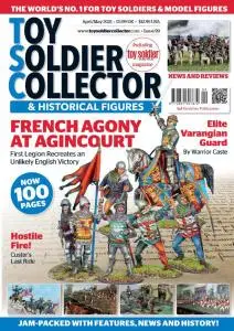 Toy Soldier Collector & Historical Figures - Issue 99 - April-May 2021