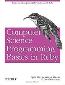 Computer Science Programming Basics in Ruby