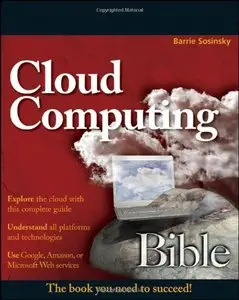 Cloud Computing Bible (repost)