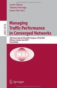 Managing Traffic Performance in Converged Networks