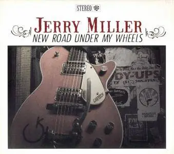 Jerry Miller - New Road Under My Wheels (2013) {Signature Sounds SIG2054} (featuring Eilen Jewell)