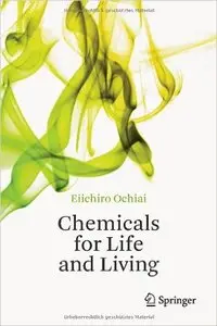 Chemicals for Life and Living (Repost)
