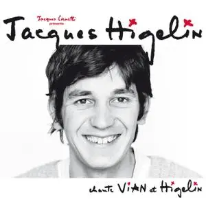 Jacques Higelin - Chante Vian et Higelin (2015)