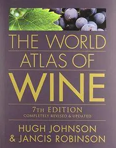 The World Atlas of Wine (7th Edition)