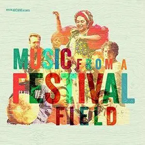 VA - Music From A Festival Field (2017)