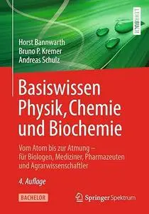 Basiswissen Physik, Chemie und Biochemie (Repost)
