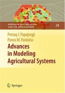 Advances in Modeling Agricultural Systems (Repost)