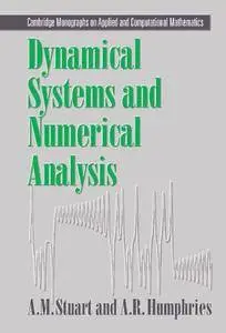 Dynamical Systems and Numerical Analysis (Cambridge Monographs on Applied and Computational Mathematics)