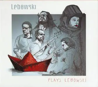 Lebowski - Plays Lebowski (2017)