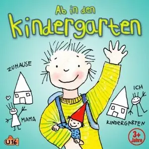 Angela Lenz - Ab in den Kindergarten