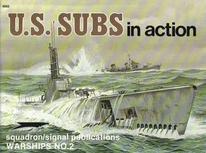 U.S. Subs in action (Squadron/Signal Publications 4002)