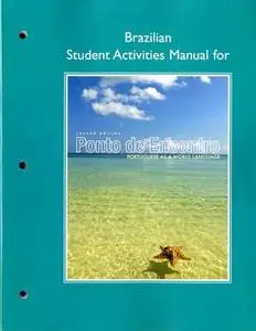 Brazilian Student Activities Manual for Ponto de Encontro: Portuguese as a World Language (Repost)