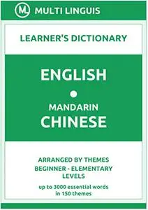 English-Mandarin Chinese Learner's Dictionary