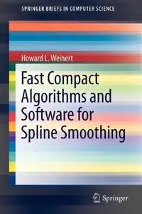 Fast Compact Algorithms and Software for Spline Smoothing (Repost)