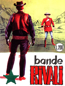 Il Piccolo Ranger - Volume 71 - Bande Rivali