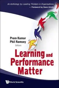 Learning and Performance Matters (repost)