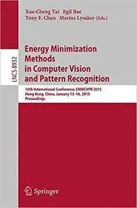 Energy Minimization Methods in Computer Vision and Pattern Recognition (Repost)