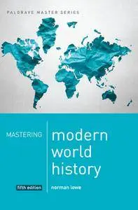 Mastering Modern World History, 5th Edition