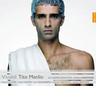 Vivaldi - Tito Manlio (Ulivieri, Gauvin, Hallenberg - Ottavio Dantone (2005)