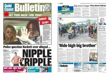 The Gold Coast Bulletin – April 18, 2016