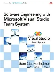 Software Engineering with Microsoft Visual Studio Team System (Repost)