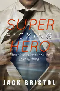Super F*cking Hero