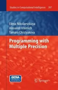 Programming with Multiple Precision (repost)