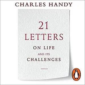 21 Letters on Life and Its Challenges [Audiobook]