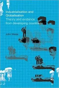 Industrialization and Globalization: Theory and Evidence from Developing Countries [Repost]