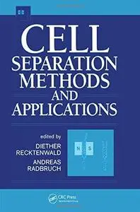 Cell Separation-Methods and Applications