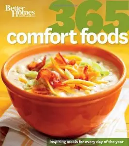 Better Homes and Gardens: 365 Comfort Foods (repost)